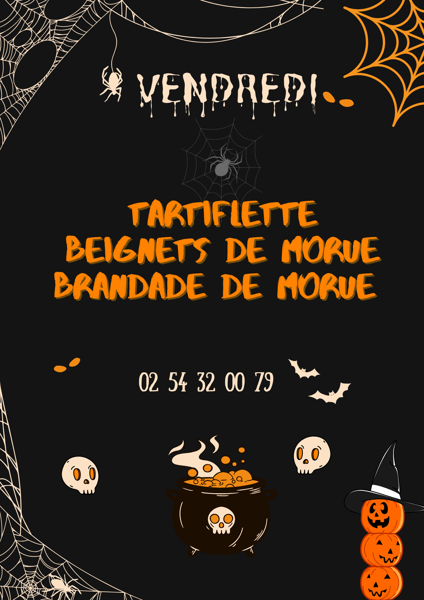 VENDREDI: TARTIFLETTE , BEIGNETS DE MORUE ET BRANDADE DE MORUE